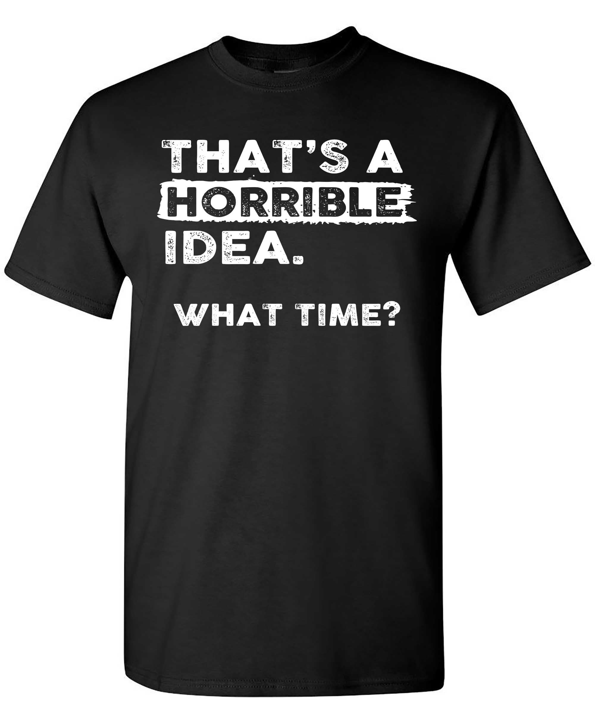 Thats a Horrible Idea What Tim - огляд і ціна Summer Clothing Ideas For Women